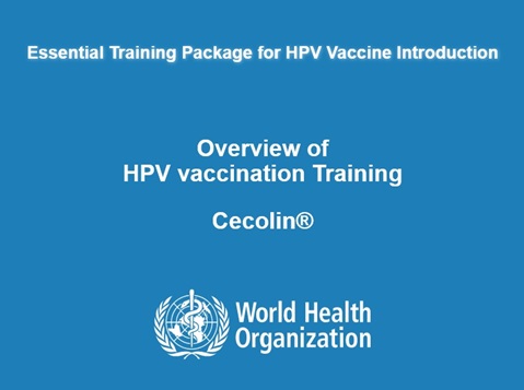 Essential Training Package for Cecolin® HPV Vaccine Introduction