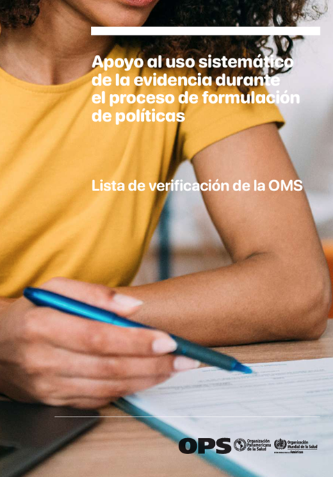 Apoyo al uso sistemático de la evidencia durante el proceso de formulación de políticas. Lista de verificación de la OMS